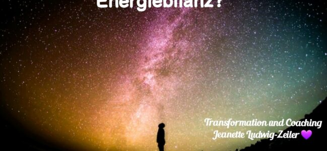 Wie ist deine tägliche ENERGIE-Bilanz? 💜