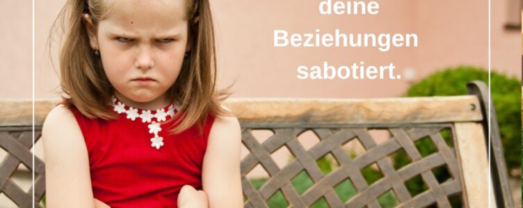 Wie dein verletztes INNERES KIND deine Beziehungen sabotiert. 💜