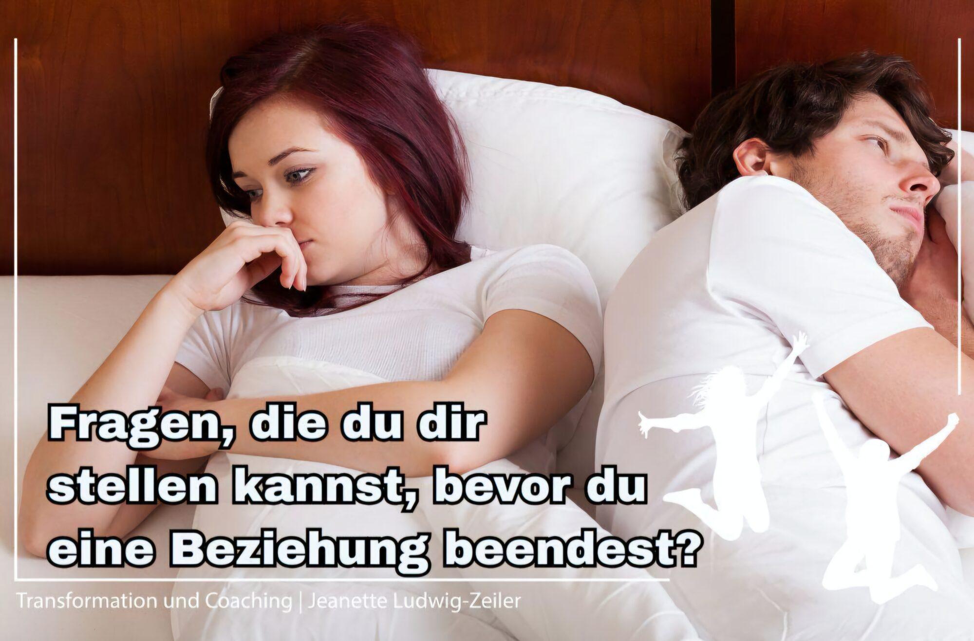 ❤️ Fragen, die du dir stellen kannst, bevor du eine Beziehung oder Freundschaft beendest? 💫